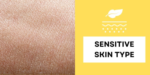 Sensitive Skin Type